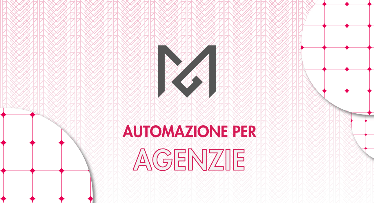 Automazione marketing per agenzie: gli strumenti che funzionano